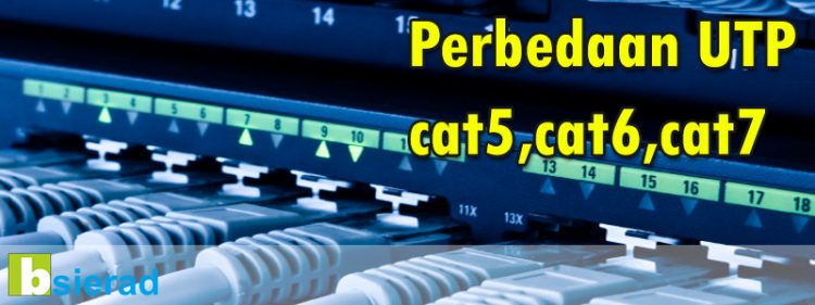 Perbedaan Antara Kabel Utp Cat5 Cat5e Cat6 Dan Cat7 Bsierad