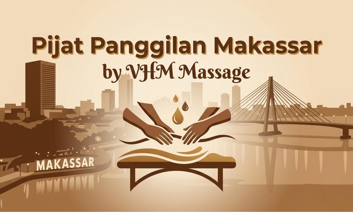 pijat panggilan makassar