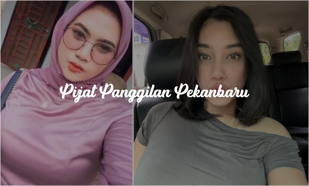 pijat panggilan pekanbaru
