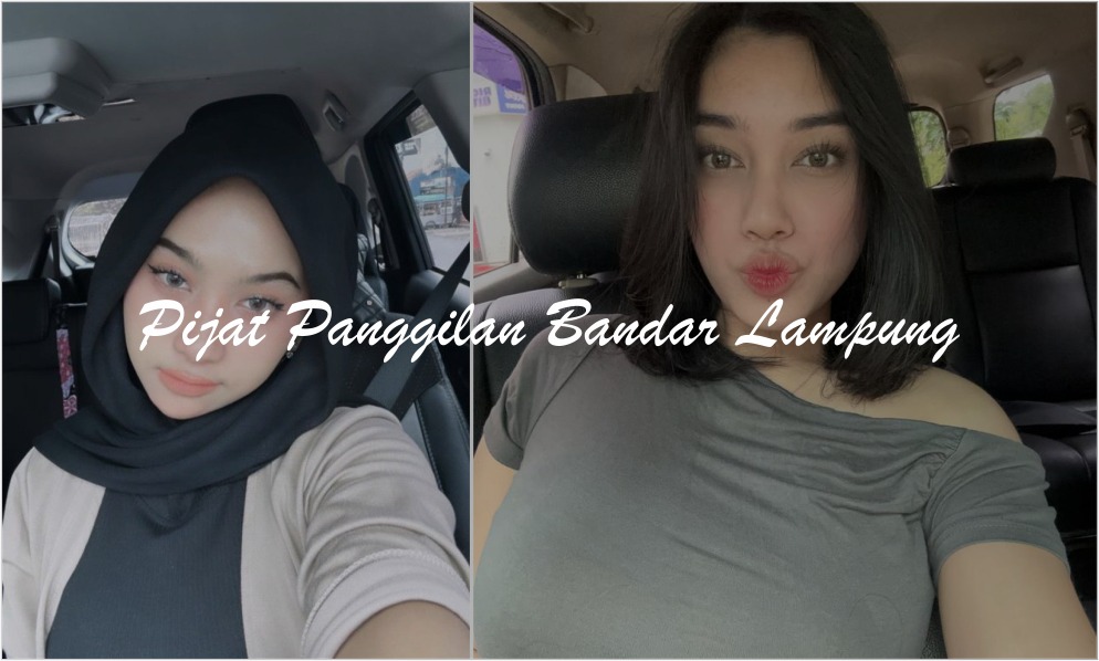 pijat panggilan bandar lampung