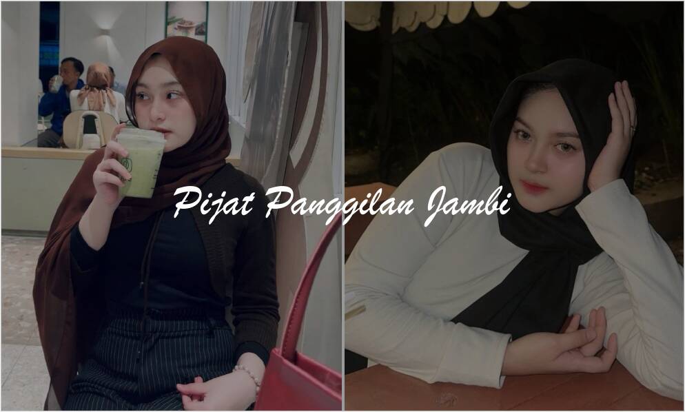 pijat panggilan jambi